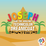 JOSEPH AND THE AMAZING TECHNICOLOR DREAMCOAT