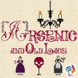 ARSENIC AND OLD LACE